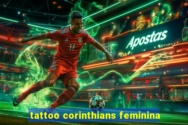 tattoo corinthians feminina